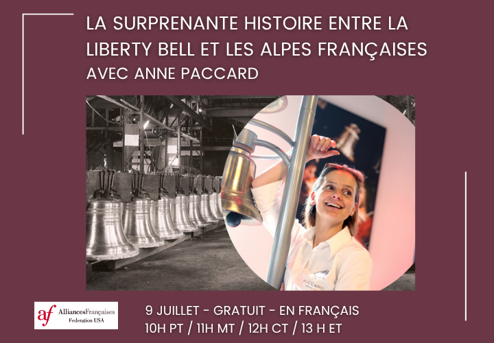 La surprenante histoire entre la Liberty Bell et les Alpes françaises (en français)